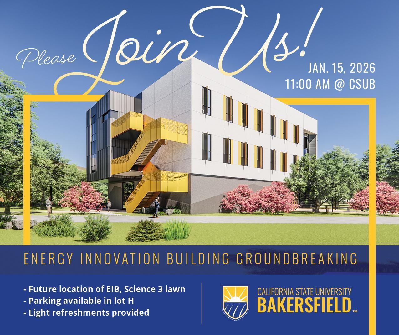 Energy Innovation Building (EIB) Groundbreaking Event